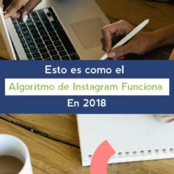 Nuevo algoritmo instagram 2018